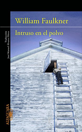 Intruso en el polvo (Spanish Edition)