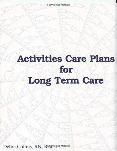 Activity Care Plans for Long Term Care