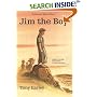 Jim the Boy : A Novel