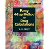 Easy Four-Step Method to Drug Calculations