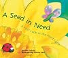 A Seed in Need: a First Look at the Plant Cycle (First Look: Science)