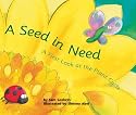A Seed in Need: a First Look at the Plant Cycle (First Look: Science)