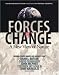 Forces of Change: A New View of Nature