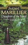 Daughter of the Forest (Sevenwaters Trilogy)