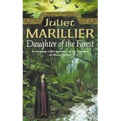 Daughter of the Forest (Sevenwaters Trilogy)