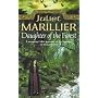 Daughter of the Forest (Sevenwaters Trilogy)