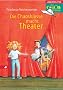 Die Chaosklasse macht Theater