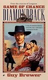 Diamondback 04: Game of Chance (Diamondback)