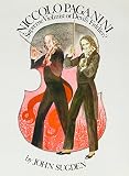 Niccolo Paganini : supreme violinist or Devil's fiddler?