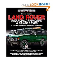 Land Rover Discovery, Defender & Range Rover: How to Modify for High Performance & Off-Road Action (Speedpro Series)