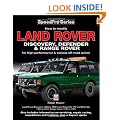Land Rover Discovery, Defender & Range Rover: How to Modify for High Performance & Off-Road Action (Speedpro Series)