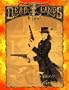 Deadlands: The Weird West Roleplaying Game