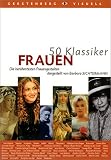 50 Klassiker, Frauen - Barbara Sichtermann, Ulrike Braun