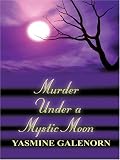 Murder Under a Mystic Moon