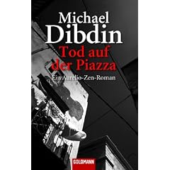 Tod auf der Piazza. Ein Aurelio-Zen-Roman (Broschiert)