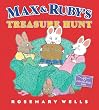 Max and Ruby's Treasure Hunt (Max & Ruby)