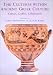 The
Cultures
within
Ancient
Greek
Culture:
Contact,
Conflict,
Collaboration