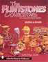 The Flintstones Collectibles an Unauthorized Guide