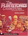 Search : The Flintstones Collectibles an Unauthorized Guide