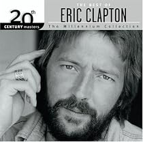 20th Century Masters - The Millennium Collection: The Best of Eric Clapton