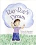 Ray-Ray's Dream