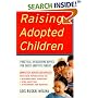 Raising Adopted Children, Revised Edition: Practical Reassuring Advice for Every Adoptive Parent