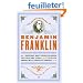 The Autobiography of Benjamin Franklin