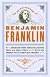 The Autobiography of Benjamin Franklin
