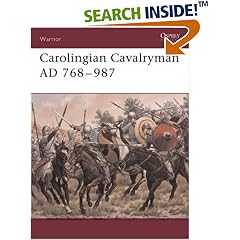 Carolingian Cavalryman AD 768-987