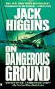 On Dangerous Ground