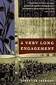 A Very Long Engagement: A Novel