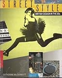 Street style : British design in the 80s