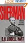 Sherman: Soldier, Realist, American