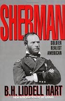 Sherman: Soldier, Realist, American