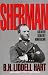 Sherman: Soldier, Realist, American