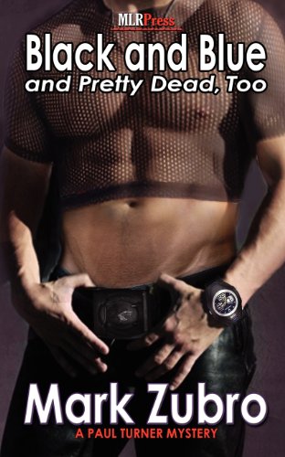 black and blue and pretty dead too paul turner mystery