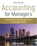 Accounting for managers : interpreting accounting information for decision-making