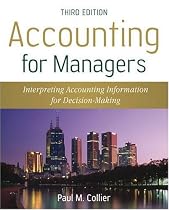 Accounting for Managers: Interpreting Accounting Information for Decision Making