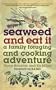 Seaweed and Eat It