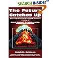 The Future Catches Up: Arms Control, Peacekeeping, Political Behavior by Ralph M Goldman