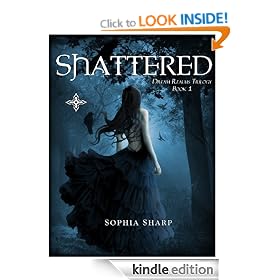 Shattered (Dream Realms Trilogy, #1)
