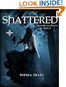 Shattered (Dream Realms Trilogy, #1)