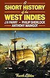 A short history of the West Indies