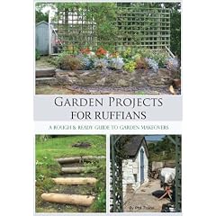 Garden Projects for Ruffians
