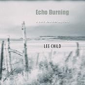 Echo Burning | [Lee Child]