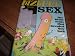 Bizarre Sex No. 1 The Giant Penis that Invaded New York Comic