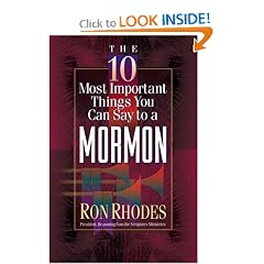 The 10 Most Important Things You Can Say to a Mormon
