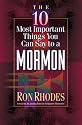 The 10 Most Important Things You Can Say to a Mormon