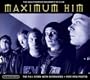 Maximum: H.I.M