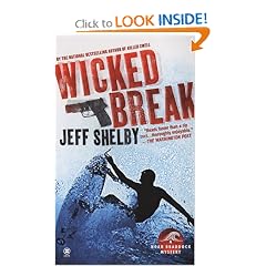 Wicked Break (Noah Braddock Mysteries, No. 2)